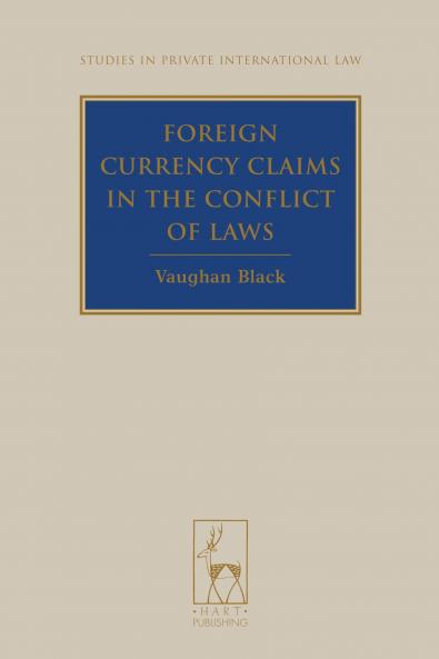 Foreign Currency Claims in the Conflict of Laws