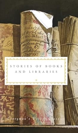 STORIES OF BOOKS AND LIBRARIES
