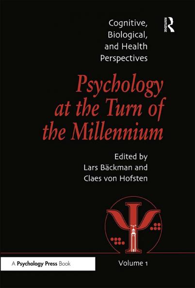 Psychology at the Turn of the Millennium Volume 1