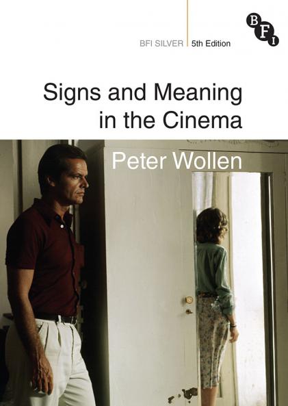 Signs and Meaning in the Cinema