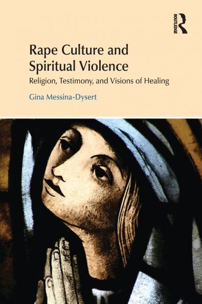 Rape Culture and Spiritual Violence