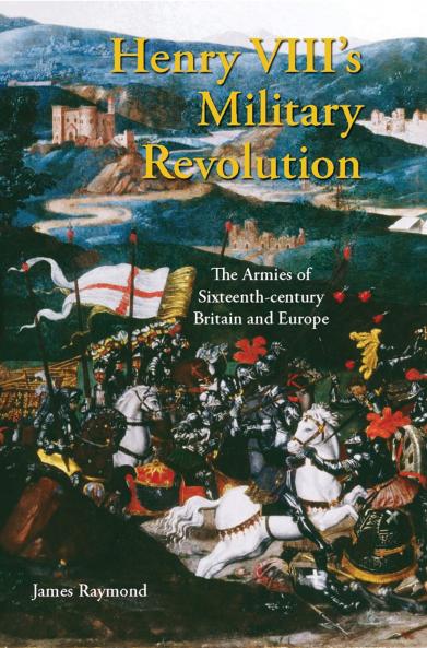 Henry VIII's Military Revolution