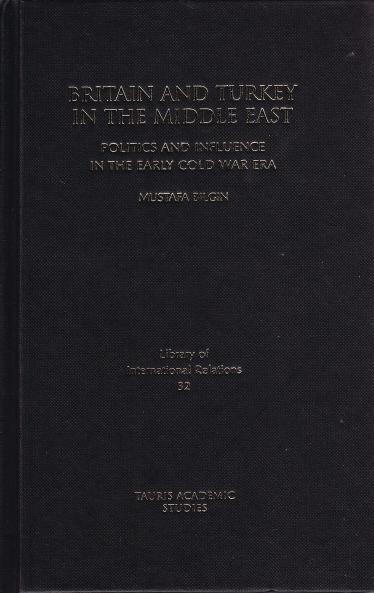 Britain and Turkey in the Middle East