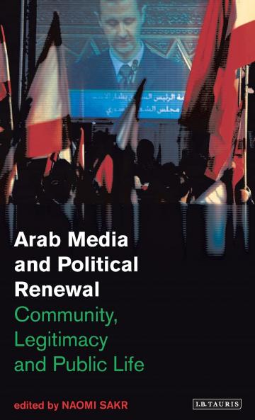 Arab Media and Political Renewal
