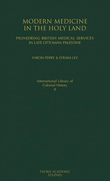 Modern Medicine in the Holy Land