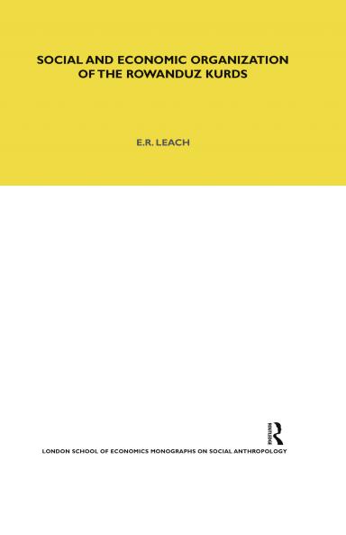 Social and Economic Organization of the Rowanduz Kurds