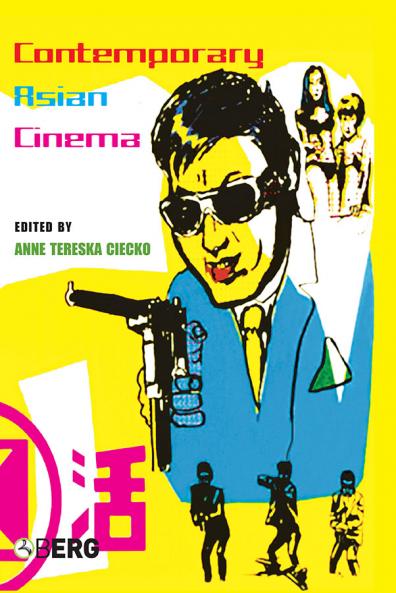 Contemporary Asian Cinema