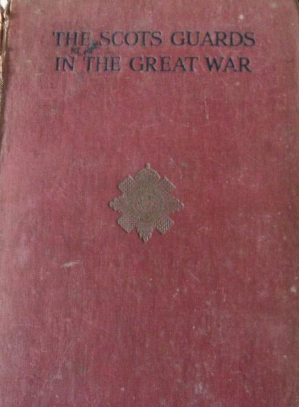 Scots Guards in the Great War
