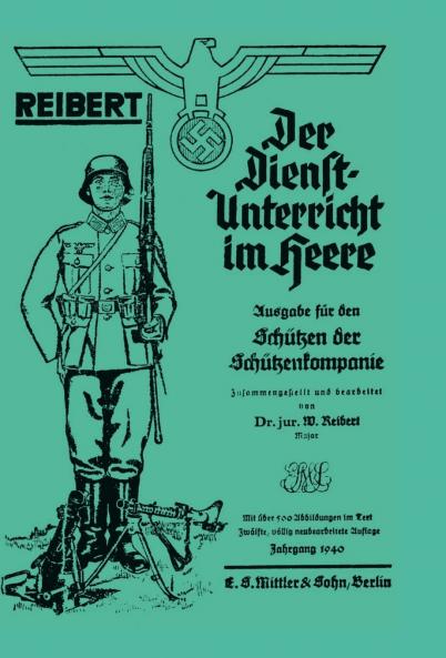 Reibert. Der Dienstunterricht Im Heere (Army Service Training)