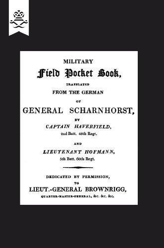 MILITARY FIELD POCKET BOOK 1811 (translation of General Scharnhorst)