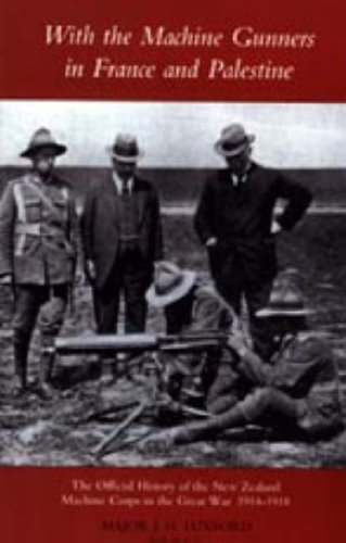 With the Machine Gunners in France and Palestine