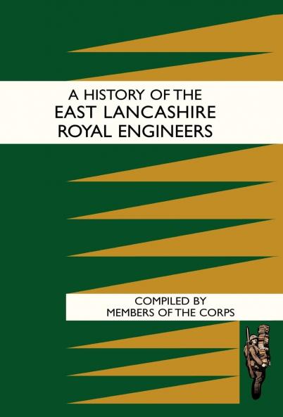 History of the East Lancashire Royal Engineers