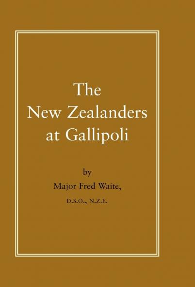 New Zealanders at Gallipoli