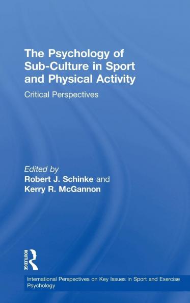 Psychology of Sub-Culture in Sport and Physical Activity