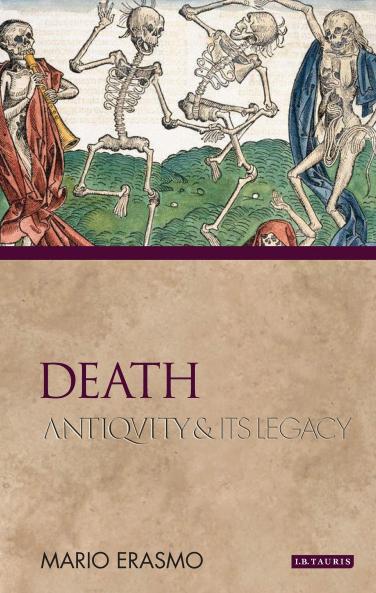 Death Antiquity and Its Legacy