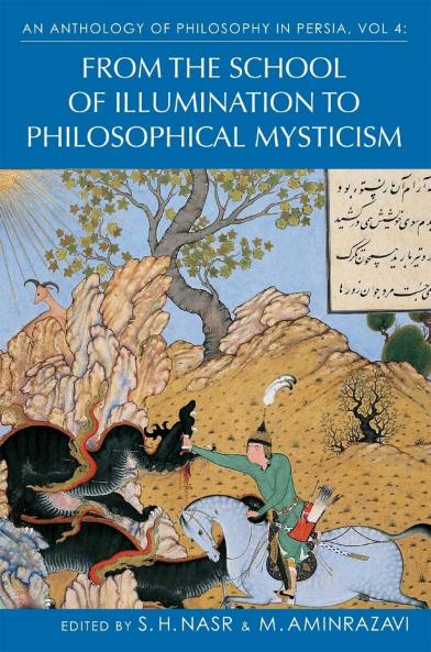 Anthology of Philosophy in Persia Vol. 4