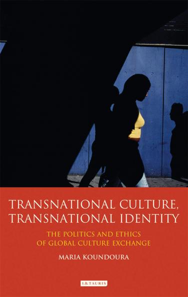 Transnational Culture Transnational Identity