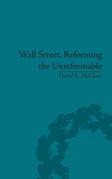 Wall Street Reforming the Unreformable