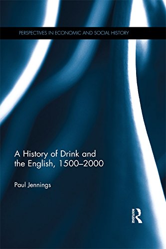 History of Drink and the English 1500–2000