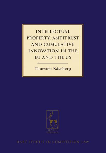 Intellectual Property Antitrust and Cumulative Innovation in the EU and the US