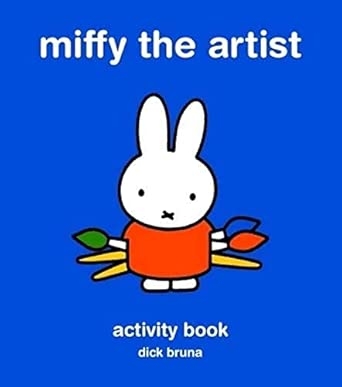 MIFFY THE ARTIST: ACTIVITY BOOK