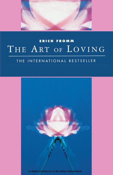THE ART OF LOVING
