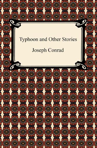 Typhoon And Other Stories (Everyman's Library CLASSICS)