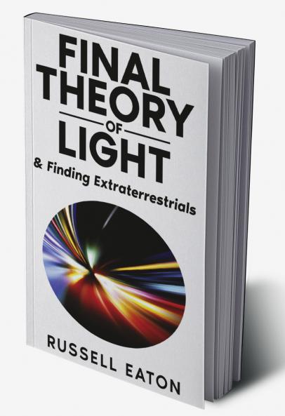 Final Theory of Light