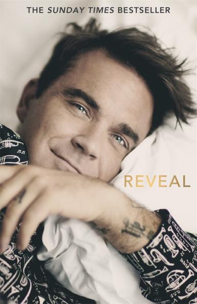 REVEAL: ROBBIE WILLIAMS