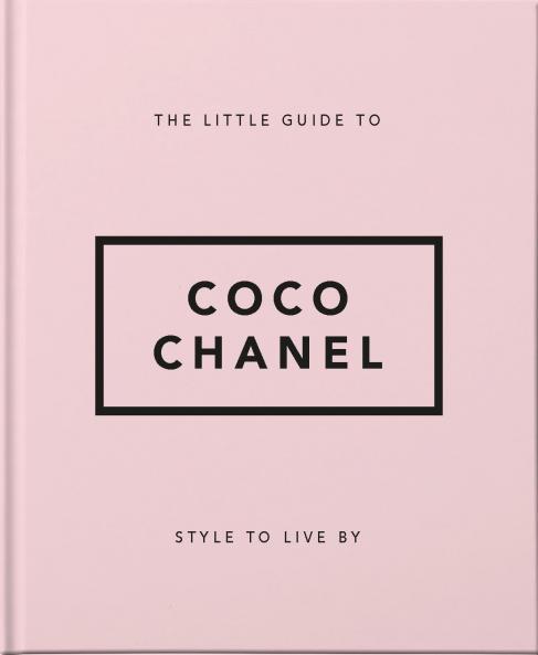 THE LITTLE GUIDE TO COCO CHANEL
