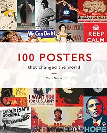 100 POSTERS THAT CHANGED THE WORLD