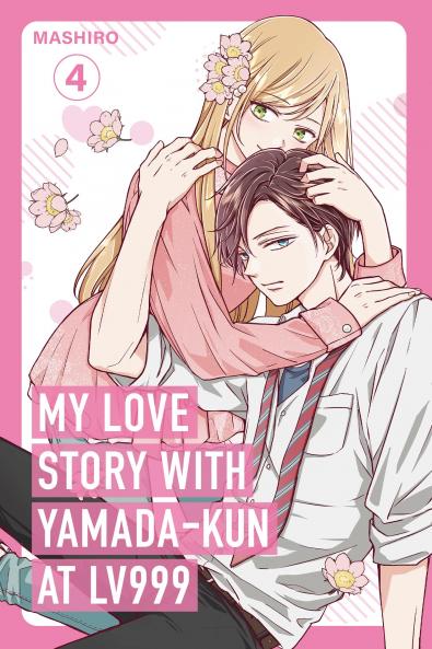 My Love Story with Yamada-kun at Lv999 Vol. 4
