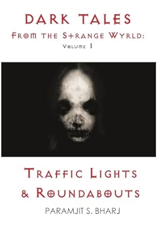Dark Tales from the Strange Wyrld