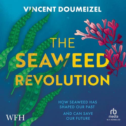 THE SEAWEED EVOLUTION