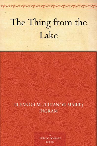 The Thing from the Lake