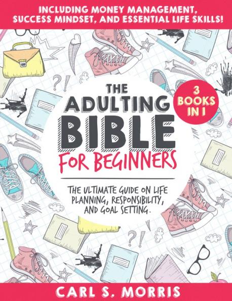 The Adulting Bible for Beginners