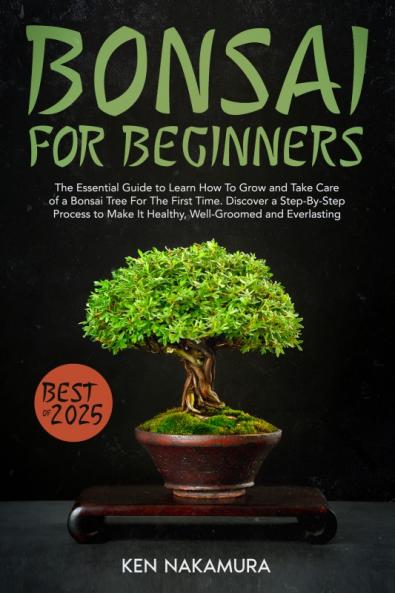 Bonsai For Beginners