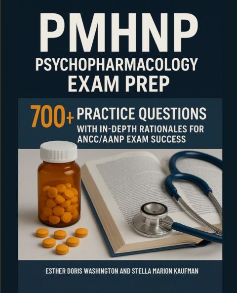 PMHNP Psychopharmacology Exam Prep