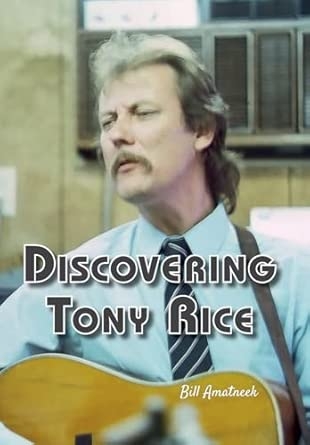 Discovering Tony Rice