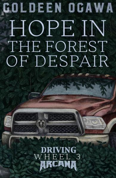 Hope in the Forest of Despair