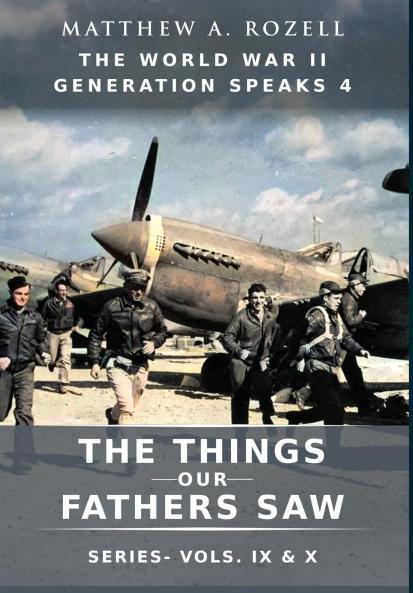 World War II Generation Speaks IV