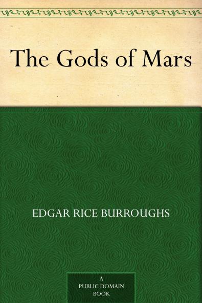 The Gods of Mars
