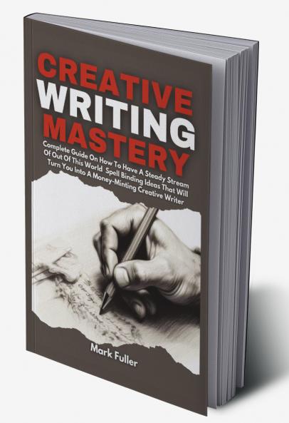 Creative Writing Mastery