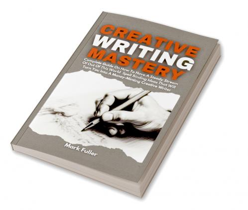 Creative Writing Mastery