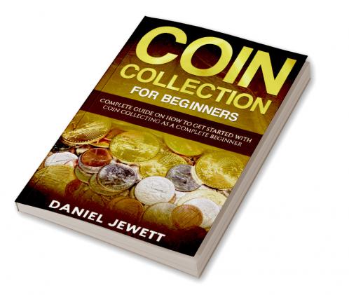 Coin Collection For Beginners