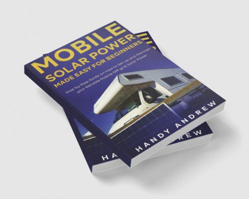 Mobile Solar Power Made Easy for Beginners