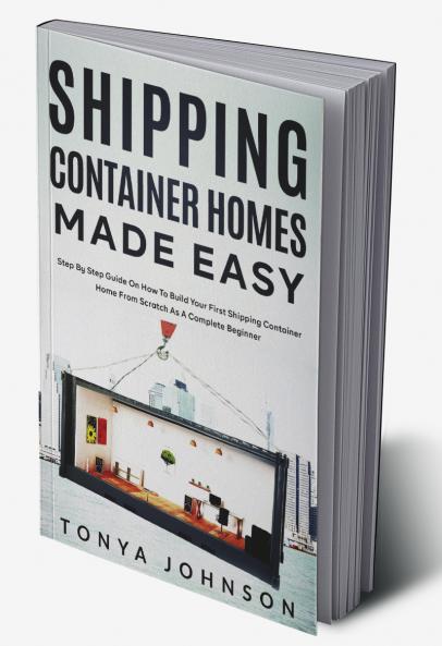 Shipping Container Homes Made Easy