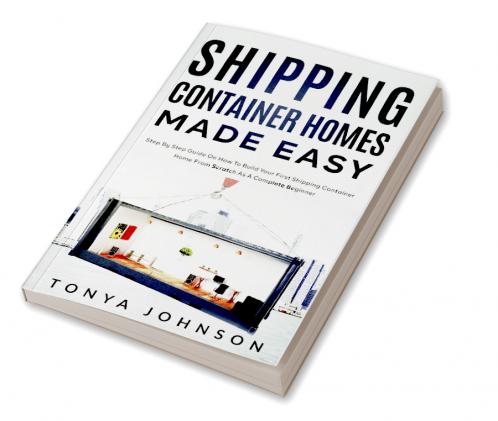 Shipping Container Homes Made Easy