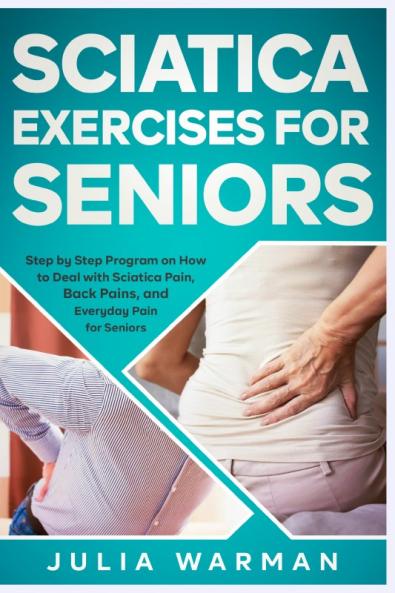 Sciatica Exercises for Seniors