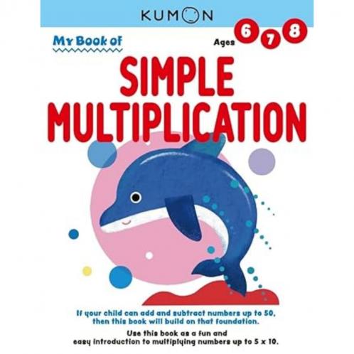 Kumon My Book of Simple Multiplication